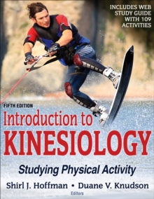 Introduction To Kinesiology 5th Edition With Web Study