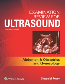 Examination Review For Ultrasound Abdomen And Obstetrics
