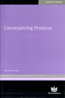 Conveyancing Protocol The Law Society 9781907698057